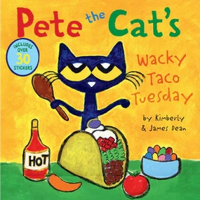 Pete the Cats Wacky Taco Tuesday