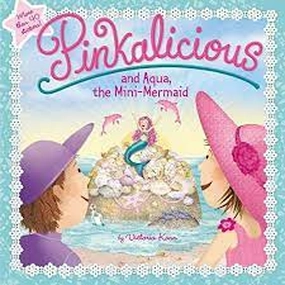 Pinkalicious & Aqua, the Mini Mermaid