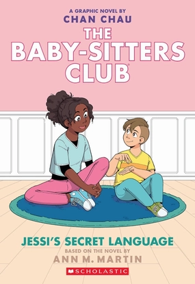 The Baby-Sitters Club: Jessi's Secret Language Graphic Novel